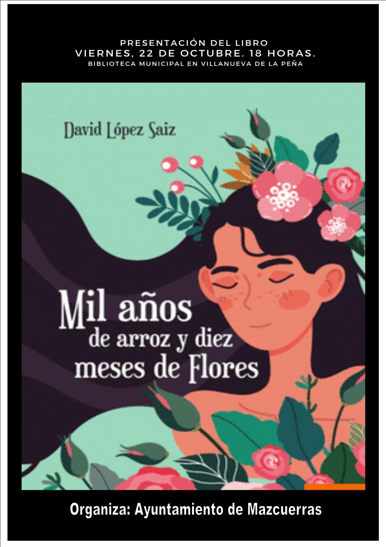 Presentacion del Libro: Mil años de arroz y diez meses de flores